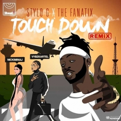 Stylo G & The Fanatix Ft. Nicki Minaj & Vybz Kartel - Touch Down (Remix)